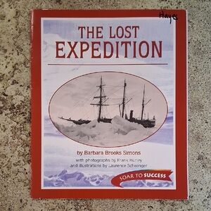 The Lost Expedition by Barbara Brooks Simons Childrens History Exploration Home